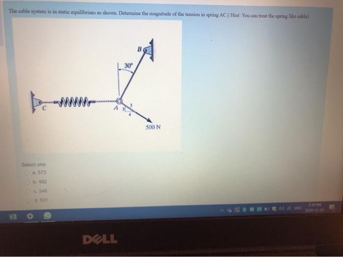 Solved The cable system is in static equilibrium as shown. | Chegg.com