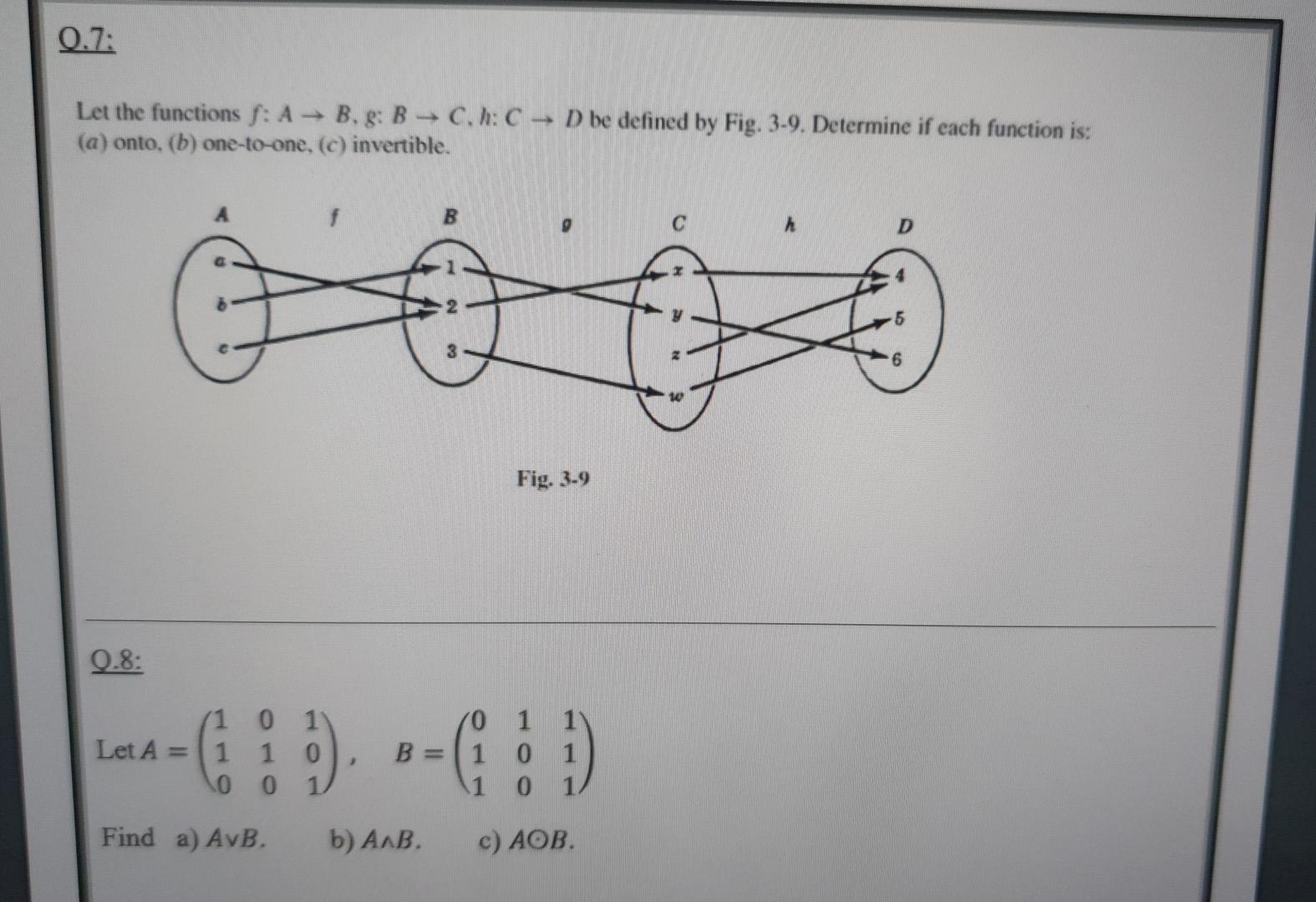 Solved 0.7: Let the functions f: A+ B.8: B → C.: C - D be | Chegg.com