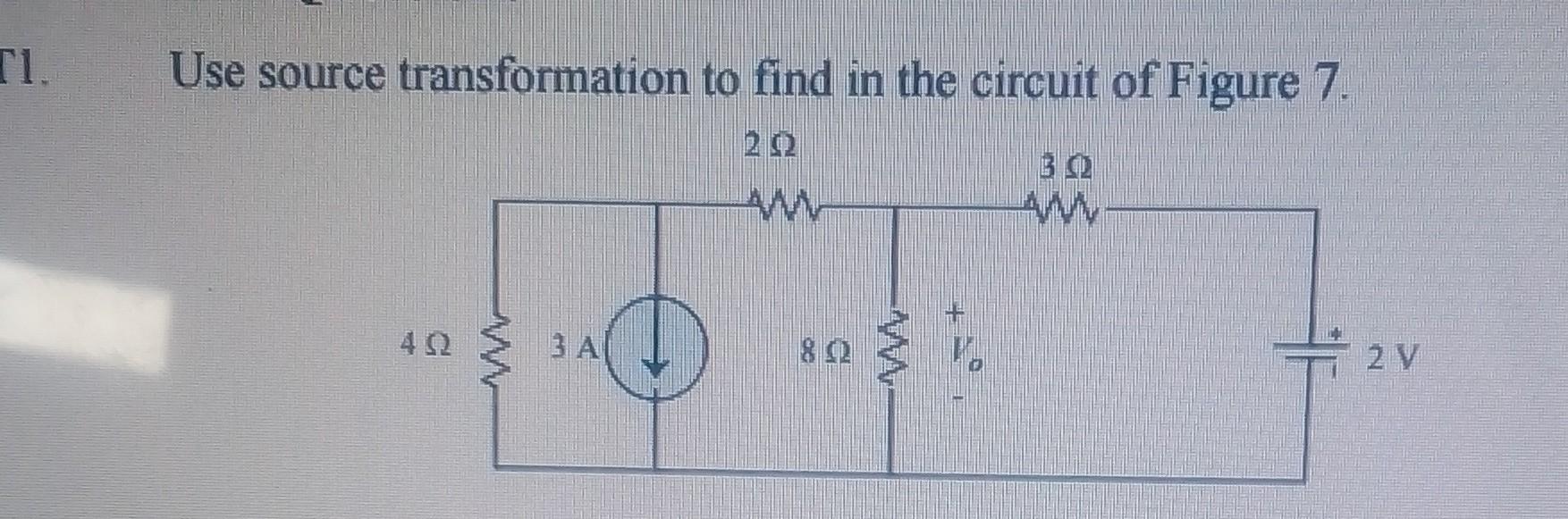 Solved T1. Use source transformation to find in the circuit | Chegg.com