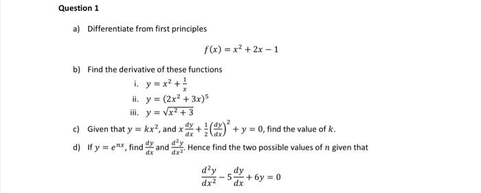 Solved 5. Find the first derivative of X-1/X (FROM FIRST