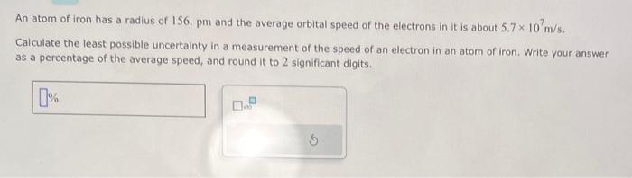 Solved An atom of iron has a radius of 156. pm and the | Chegg.com