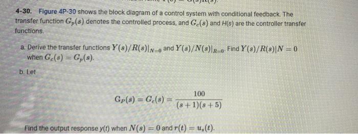 Solved 4-30. Figure 4P-30 shows the block diagram of a | Chegg.com