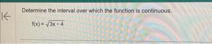 Solved Determine the interval over which the function is | Chegg.com