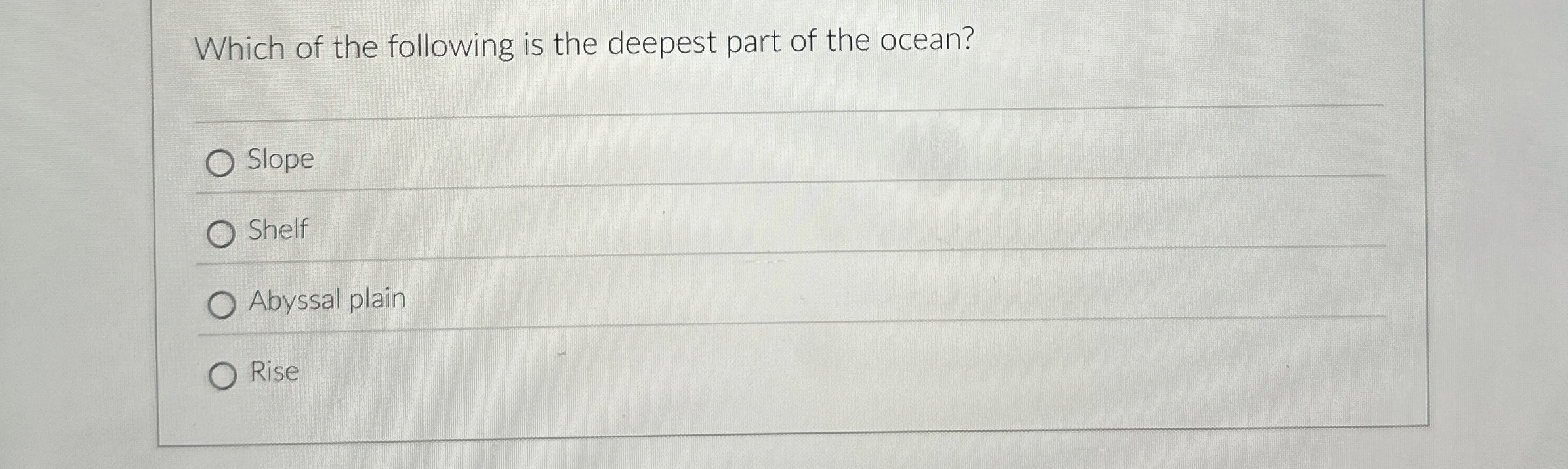 Solved Which of the following is the deepest part of the | Chegg.com