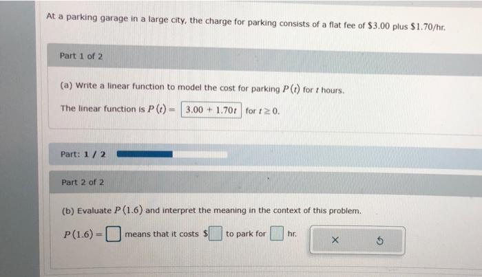 Solved At a parking garage in a large city, the charge for | Chegg.com