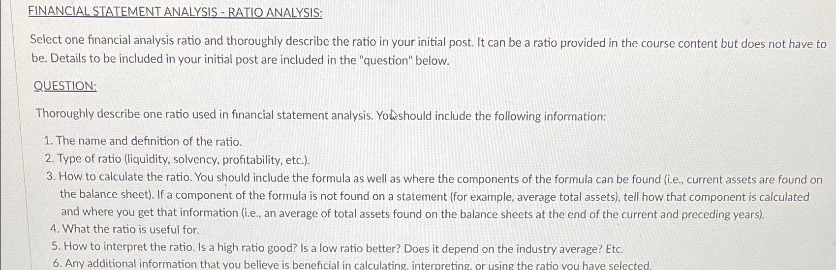 Solved FINANCIAL STATEMENT ANALYSIS - ﻿RATIO ANALYSIS:Select | Chegg.com