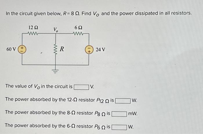 Solved In the circuit given below, R= 8 2. Find Vo and the | Chegg.com