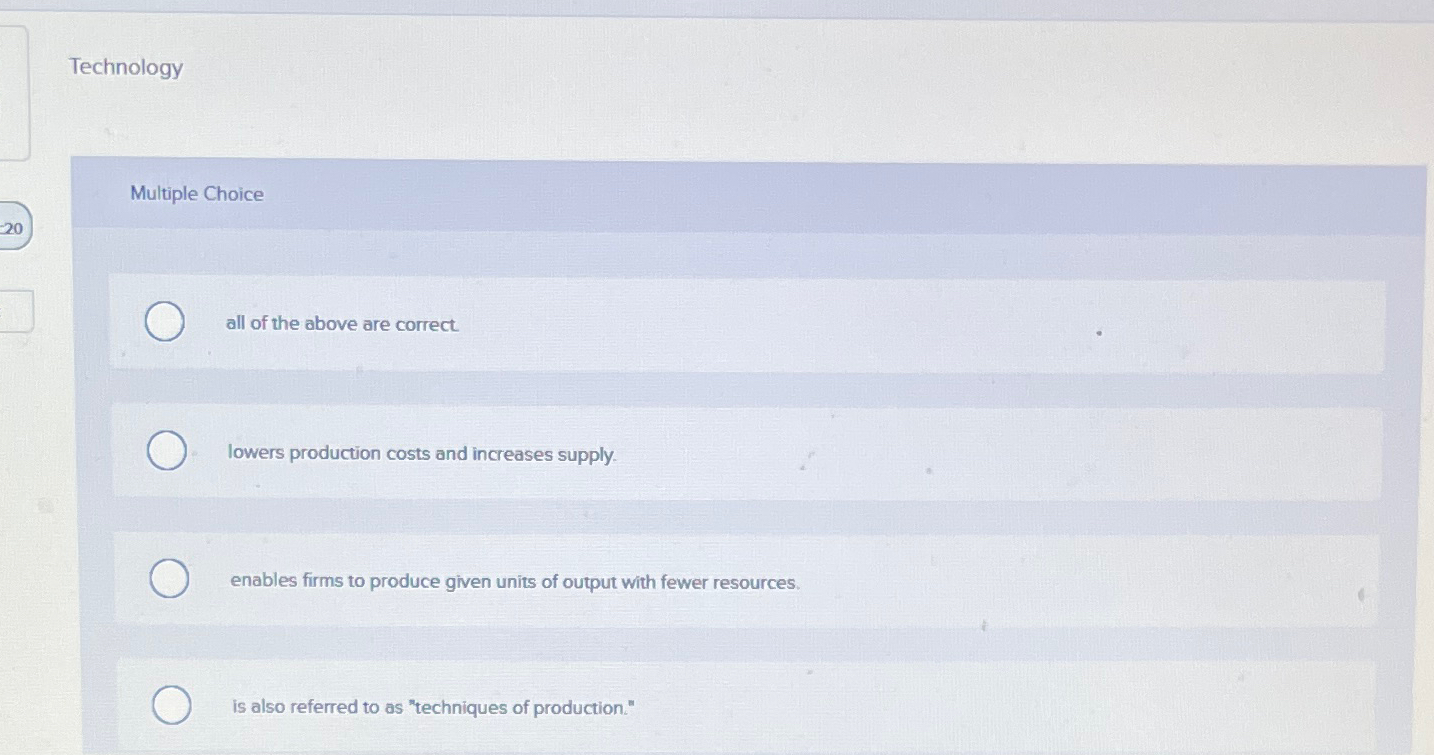 Solved TechnologyMultiple Choiceall of the above are | Chegg.com