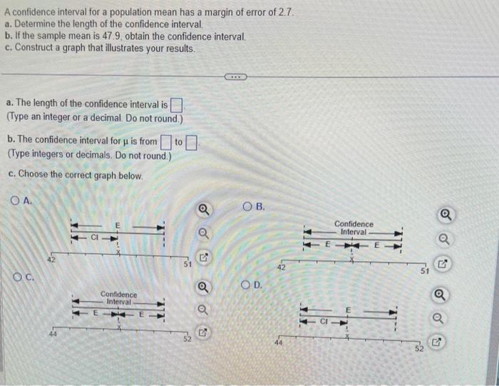 Solved A confidence interval for a population mean has a | Chegg.com