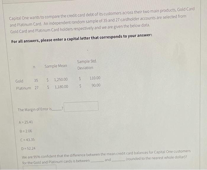 Solved Capital One Wants To Compare The Credit Card Debt Of | Chegg.com