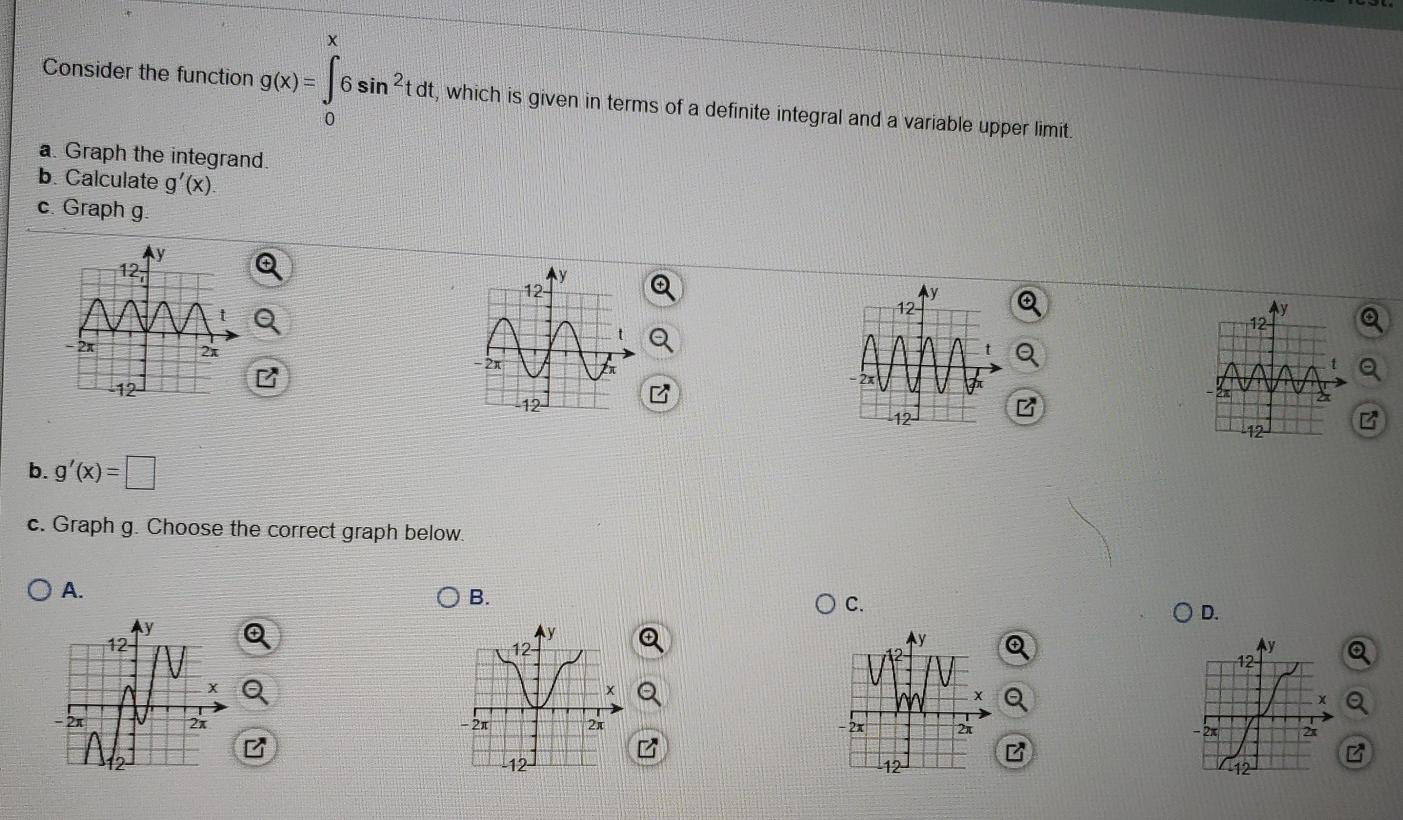 Solved Х Consider the function g(x) = 6 sin’tdt, which is | Chegg.com