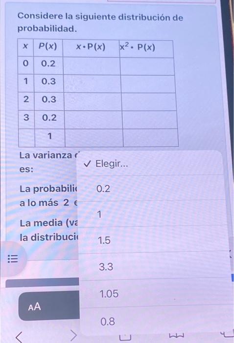 Considere la siguiente distribución de probabilidad.