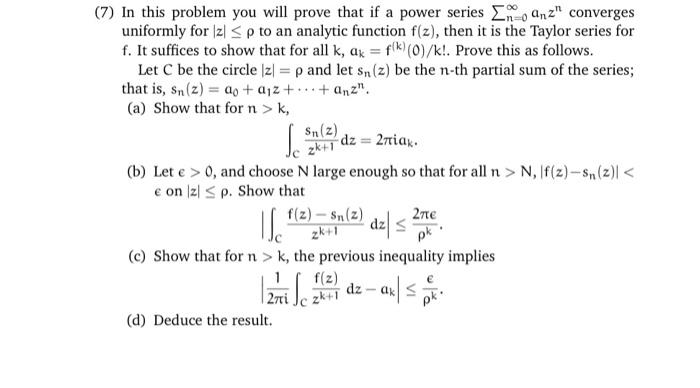 Solved In this problem you will prove that if a power series | Chegg.com