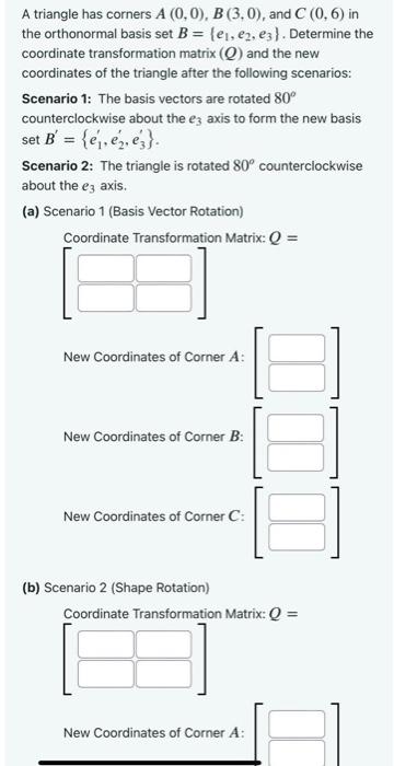 Solved orthonormal basis set B={e1,e2,e3}. Determine the | Chegg.com