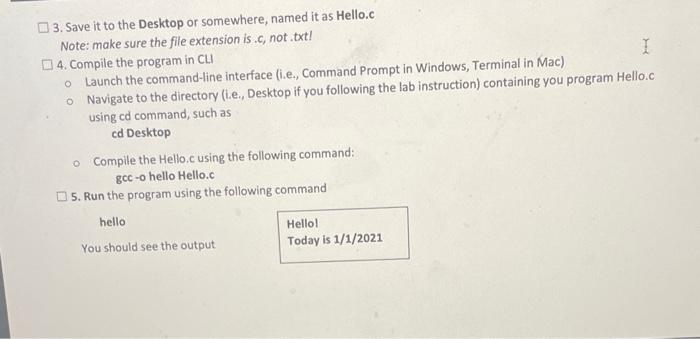 Solved Lab 1B: Write, Compile, and Run a C Program This is | Chegg.com