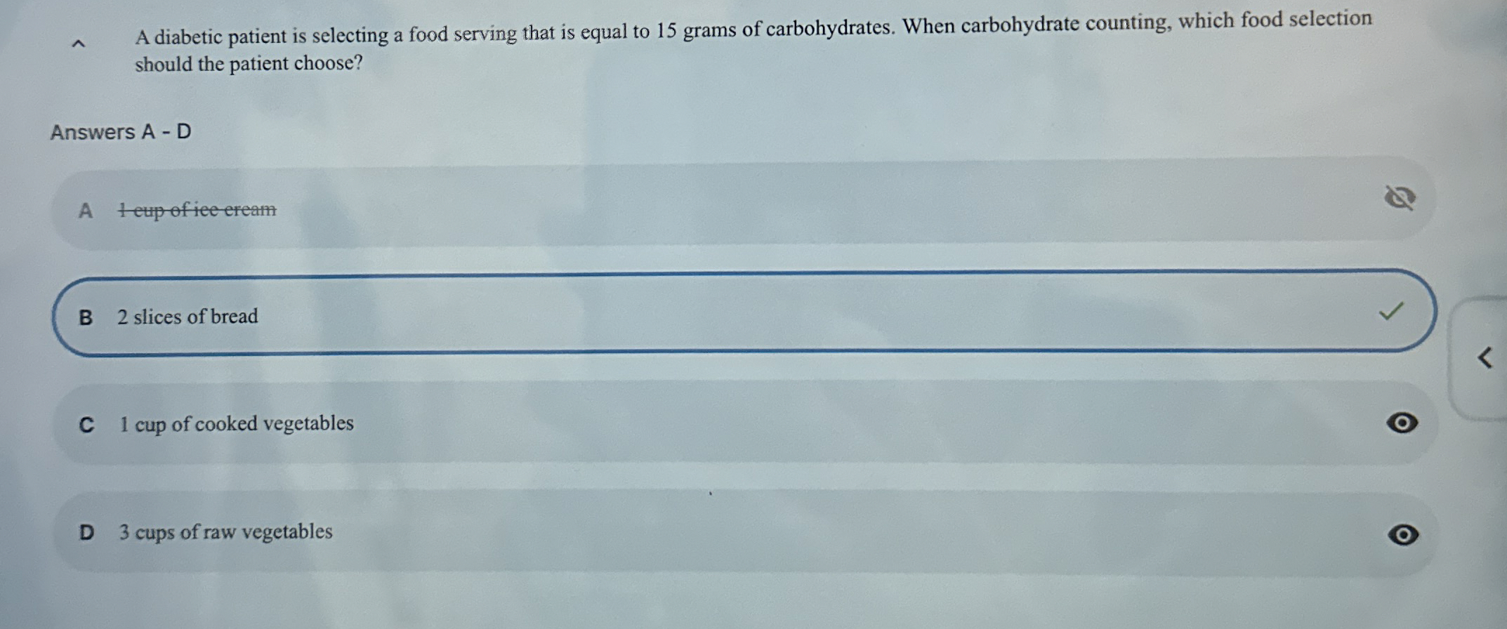 Solved A diabetic patient is selecting a food serving that