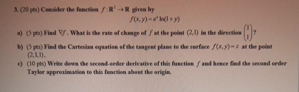 Solved 3. (20 pts) Consider the function / RR given by | Chegg.com