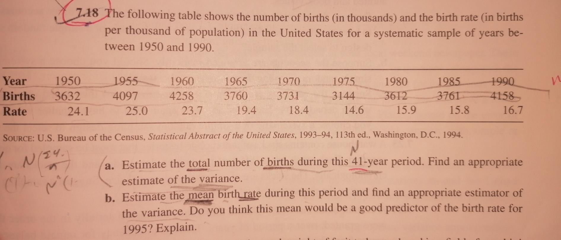 Solved 7.18 The following table shows the number of births