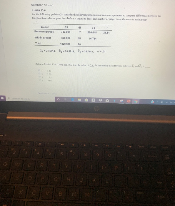 Solved Question 17 point) Exhibit 15 6 For the following | Chegg.com