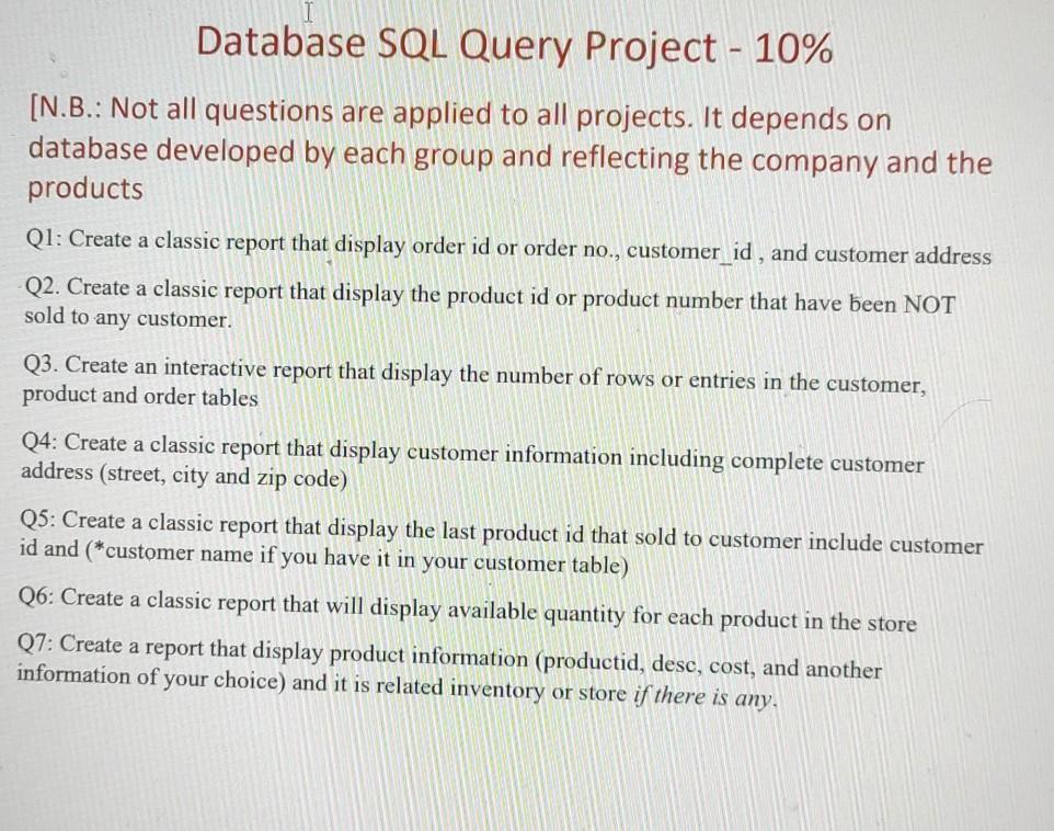 Solved Database SQL Query Project - 10% [N.B.: Not all | Chegg.com