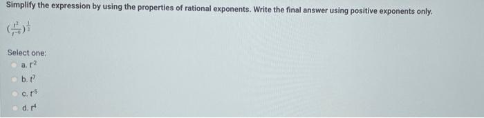 Solved Simplify the expression by using the properties of | Chegg.com
