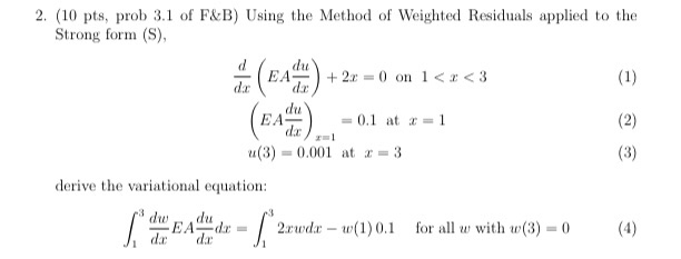 Solved 2. (10 pts, prob 3.1 of F&B) Using the Method of | Chegg.com