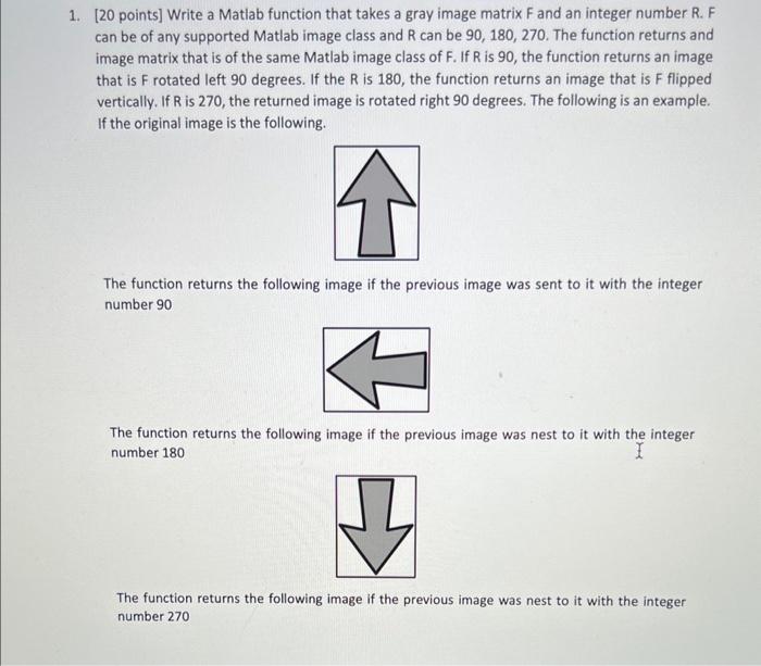 Solved [20 points] Write a Matlab function that takes a gray | Chegg.com