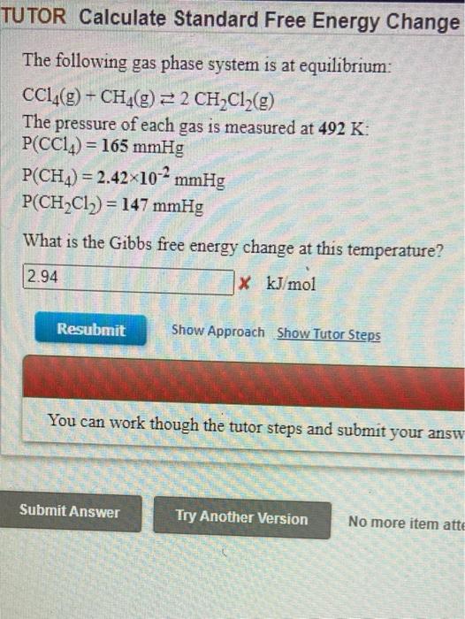 Solved TUTOR Calculate Standard Free Energy Change The | Chegg.com