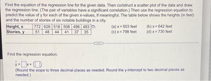 Solved Find the equation of the regression line for the | Chegg.com