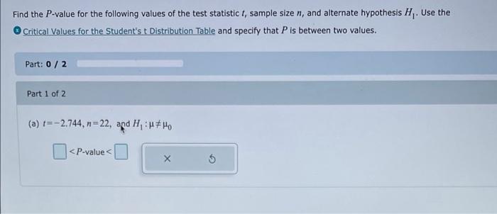 Solved Find The P Value For The Following Values Of The Test