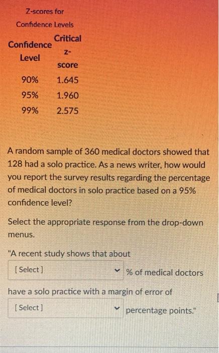 Solved Z-scores for Confidence Levels Confidence Level 90% | Chegg.com
