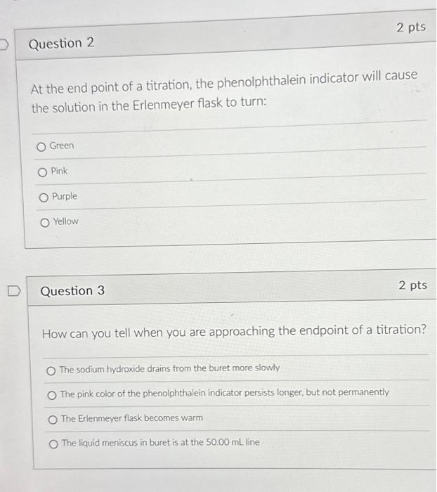 Solved At the end point of a titration, the phenolphthalein