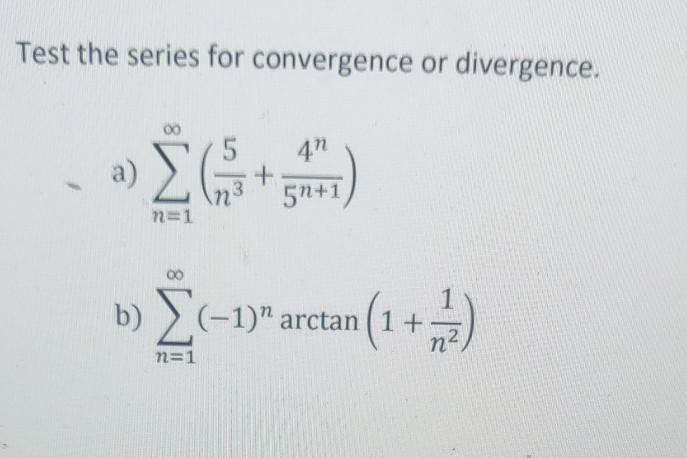 Solved Test The Series For Convergence Or Divergence Og Chegg Com