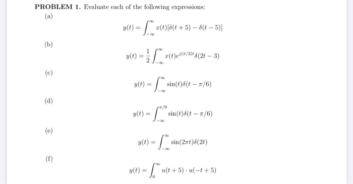 Solved PROBLEM 1. Evaluate each of the following | Chegg.com