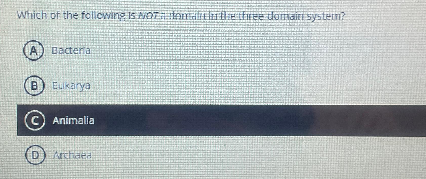 Solved Which of the following is NOT a domain in the