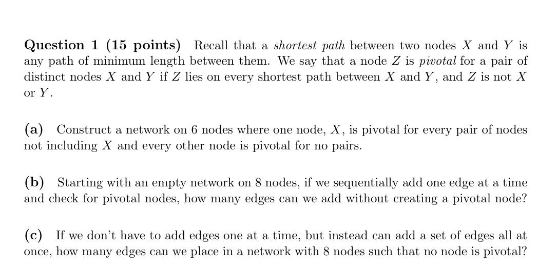 Solved Question 1 (15 ﻿points) ﻿Recall that a shortest path | Chegg.com