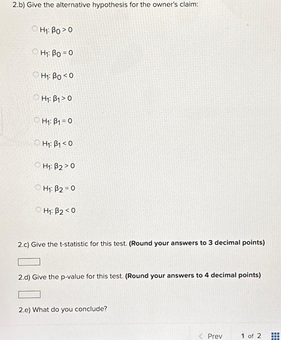 An owner of an ice cream shop wants to determine the | Chegg.com