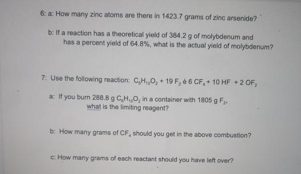 Solved 6 A How Many Zinc Atoms Are There In 1423 7 Gram Chegg Com