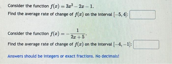 Solved Consider The Function F X 3x2−2x−1 Find The Average