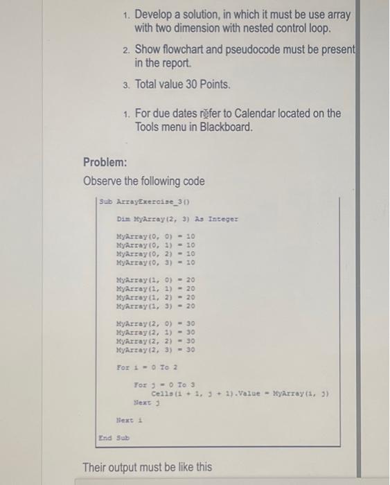 Solved 1. Develop a solution, in which it must be use array | Chegg.com