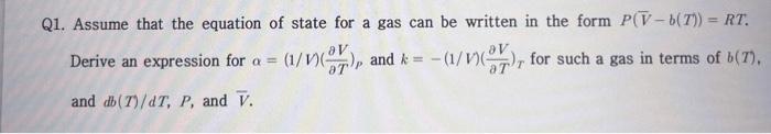 Solved Q1. Assume that the equation of state for a gas can | Chegg.com