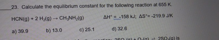 Solved 23. Calculate The Equilibrium Constant For The | Chegg.com