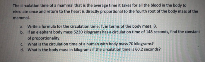 Solved The circulation time of a mammal that is the average | Chegg.com