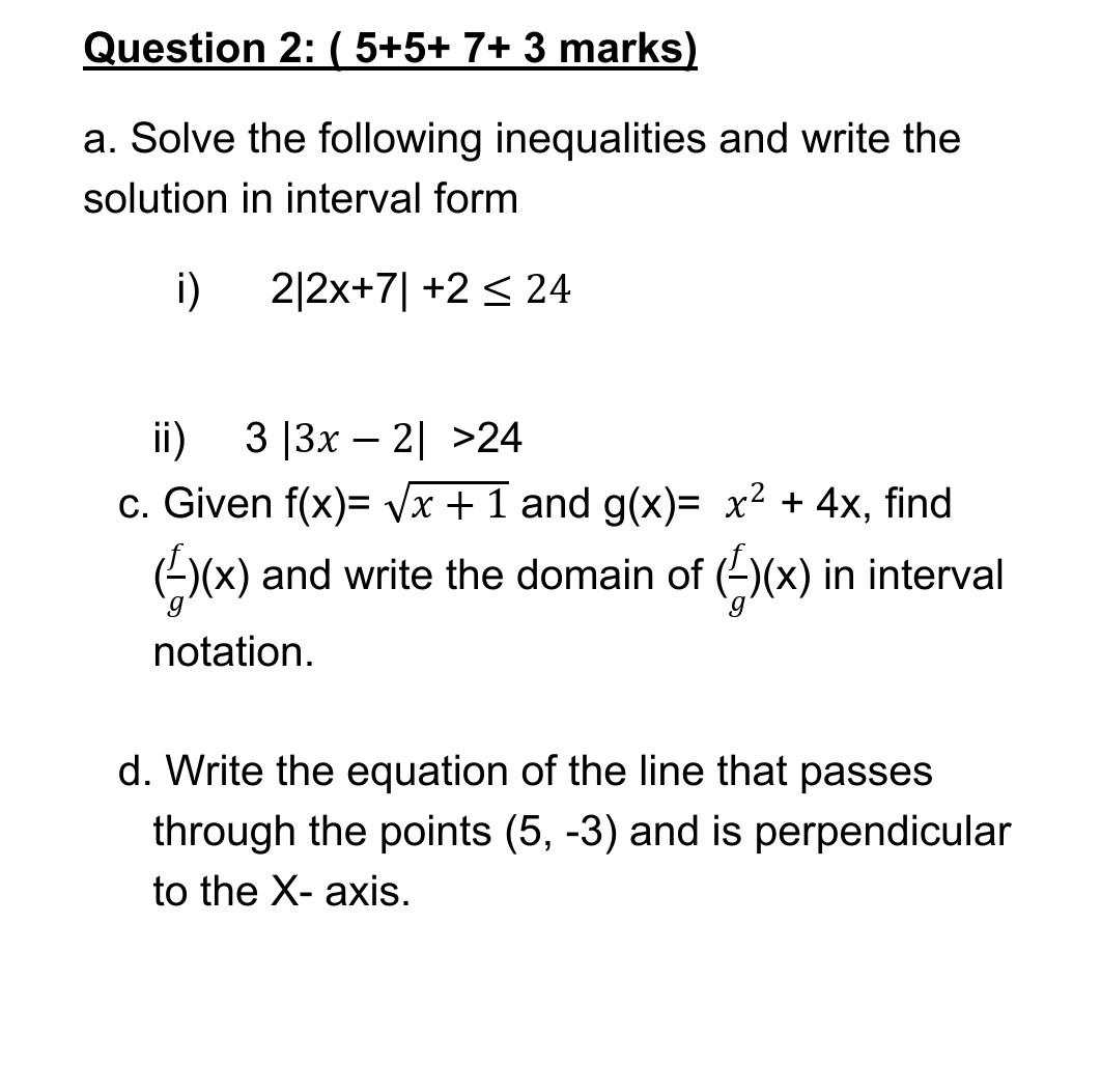 Solved Question 2: ( 5+5+ 7+ 3 marks) a. Solve the | Chegg.com