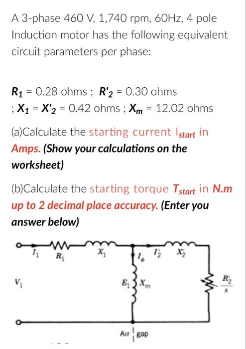 Solved A 3-phase 460 V, 1,740 rpm, 60Hz, 4 pole Induction | Chegg.com