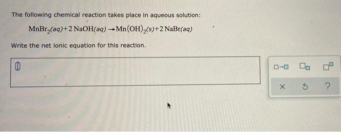 Solved The following chemical reaction takes place in | Chegg.com