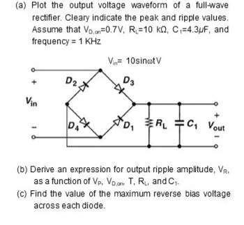 Solved (a) Plot the output voltage waveform of a full-wave | Chegg.com