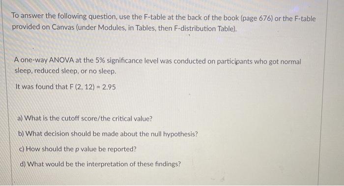 Solved Give an example of a 2 x 4 factorial ANOVA. Note that | Chegg.com