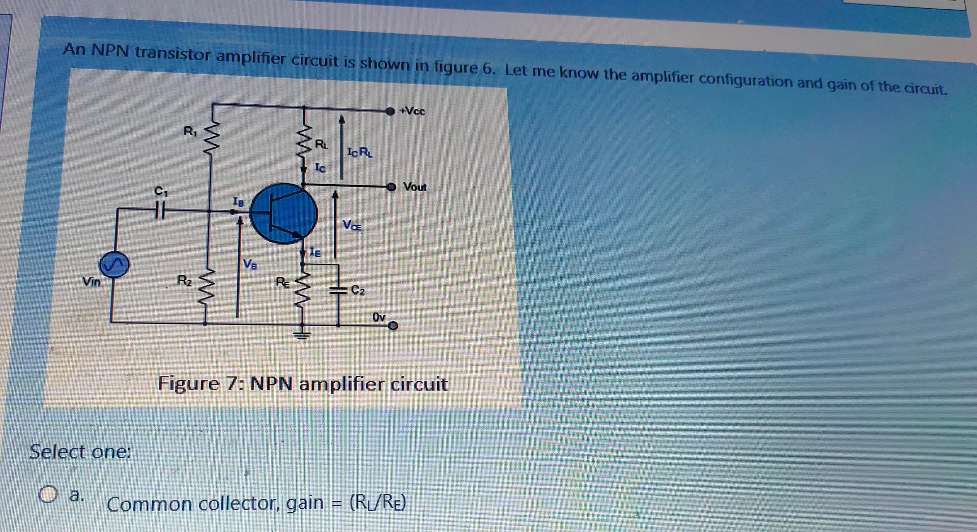 Solved An NPN transistor amplifier circuit is shown in