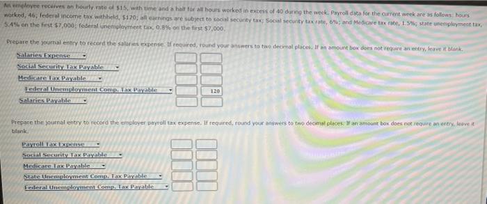 Solved An employee receives an hourly rate of $15, with time | Chegg.com